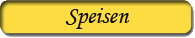 Speisen